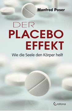 Bild von Poser, Manfred: Der Placebo-Effekt