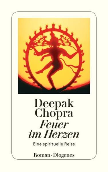 Bild von Chopra, Deepak: Feuer im Herzen