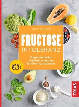 Bild von Schleip, Thilo: Fructose-Intoleranz
