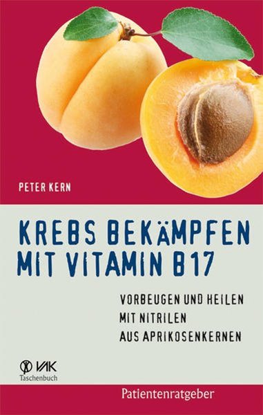 Bild von Kern, Peter: Krebs bekämpfen mit Vitamin B17