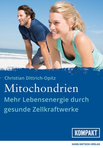 Bild von Dittrich-Opitz, Christian: Mitochondrien