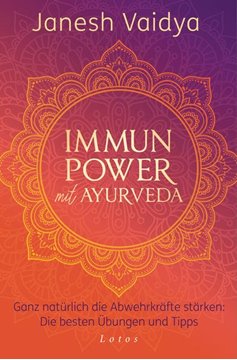 Bild von Vaidya, Janesh: Immunpower mit Ayurveda