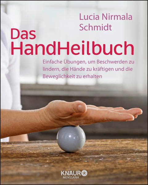 Bild von Schmidt, Lucia: Das HandHeilbuch