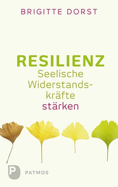 Bild von Dorst, Brigitte: Resilienz