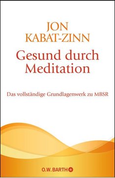 Bild von Kabat-Zinn, Jon: Gesund durch Meditation