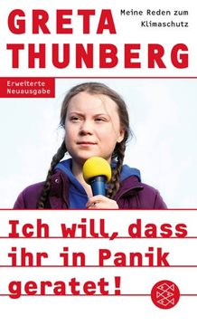Bild von Thunberg, Greta: Ich will, dass ihr in Panik geratet!