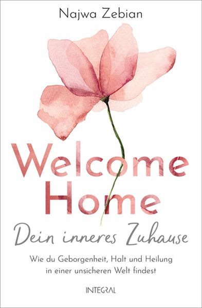 Bild von Zebian, Najwa: Welcome Home - Dein inneres Zuhause