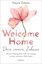 Bild von Zebian, Najwa: Welcome Home - Dein inneres Zuhause