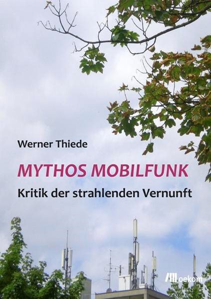 Bild von Thiede, Werner: Mythos Mobilfunk