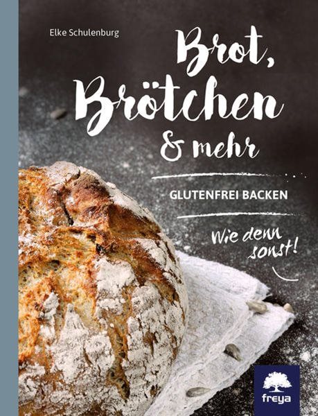 Bild von Schulenburg, Elke: Brot, Brötchen & mehr