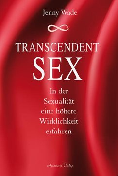 Bild von Wade, Jenny: Transcendent Sex