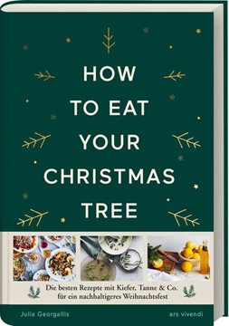 Bild von Julia Georgallis: How to eat your christmas tree