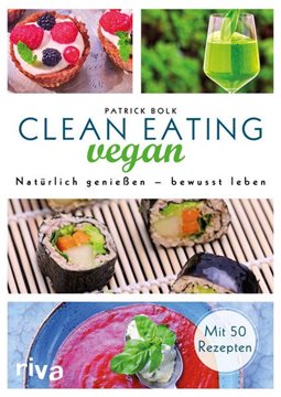Bild von Bolk, Patrick: Clean Eating vegan