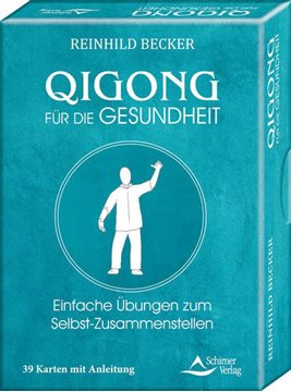 Bild von Becker, Reinhild: Qigong für die Gesundheit- Einfache Übungen zum Selbst-Zusammenstellen