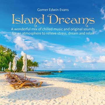 Bild von Evans, Gomer Edwin (Komponist): Island Dreams