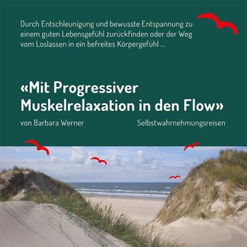 Bild von Werner, Barbara: "Mit Progressiver Muskelrelaxation in den Flow"