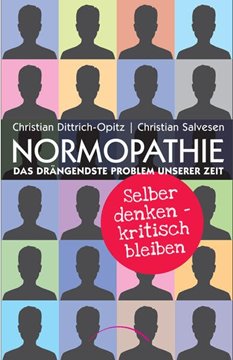 Bild von Salvesen, Christian: Normopathie - Das drängendste Problem unserer Zeit