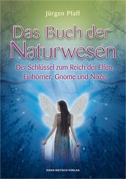 Bild von Pfaff, Jürgen: Das Buch der Naturwesen
