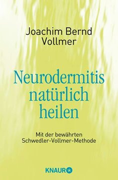 Bild von Vollmer, Joachim Bernd: Neurodermitis natürlich heilen