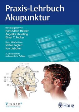 Bild von Hecker, Hans Ulrich (Hrsg.): Praxis-Lehrbuch Akupunktur