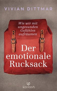 Bild von Dittmar, Vivian: Der emotionale Rucksack