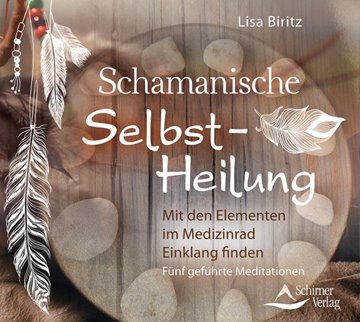 Bild von Biritz, Lisa: CD Schamanische Selbst-Heilung