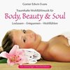Bild von Evans, Gomer Edwin (Komponist): Body, Beauty & Soul