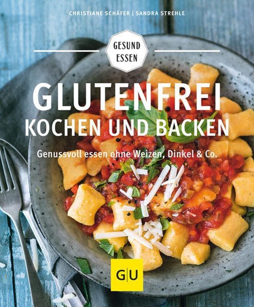 Bild von Schäfer, Christiane: Glutenfrei kochen und backen