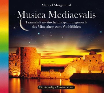 Bild von Morgenthal, Manuel (Komponist): Musica Mediaevalis