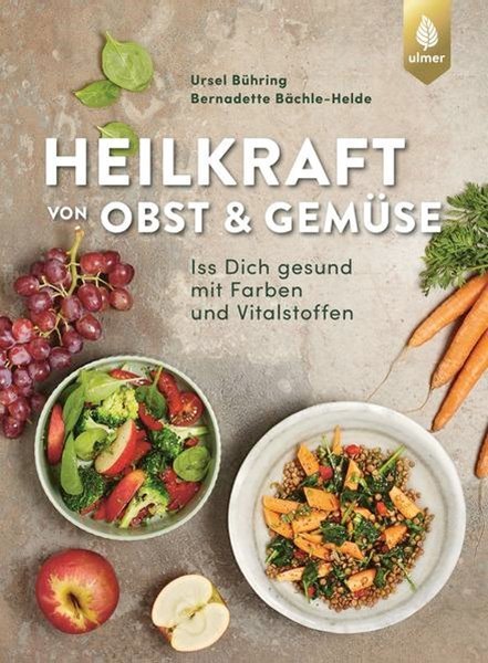 Bild von Bühring, Ursel: Heilkraft von Obst und Gemüse