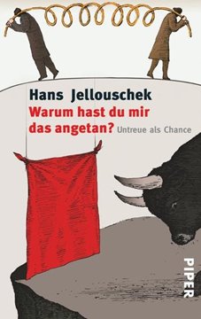 Bild von Jellouschek, Hans: Warum hast du mir das angetan?