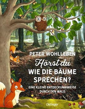 Bild von Wohlleben, Peter: Hörst du, wie die Bäume sprechen?