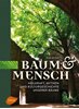 Bild von Beiser, Rudi: Baum und Mensch