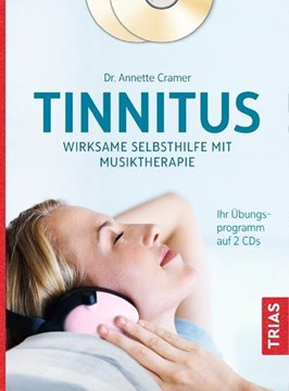Bild von Cramer, Annette: Tinnitus: Wirksame Selbsthilfe mit Musiktherapie