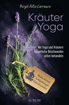 Bild von Carrasco, Birgit Feliz: Kräuter Yoga