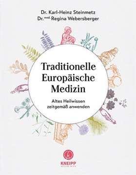 Bild von Steinmetz, Karl-Heinz: Traditionelle Europäische Medizin