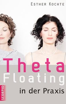 Bild von Kochte, Esther: Theta Floating in der Praxis