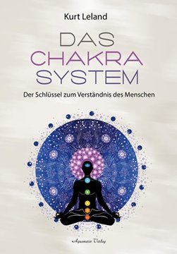 Bild von Leland, Kurt: Das Chakra-System