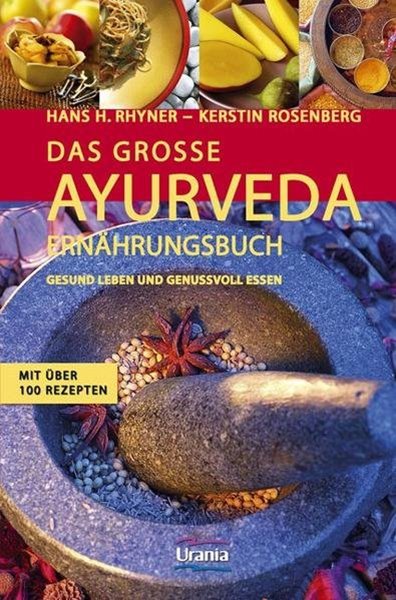 Bild von Rhyner, Hans H: Das grosse Ayurveda Ernährungsbuch