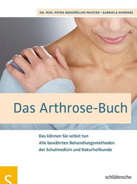 Bild von Roßmüller-Meister, Dr. med. Petra: Das Arthrose-Buch