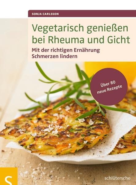 Bild von Carlsson, Sonja: Vegetarisch geniessen bei Rheuma und Gicht