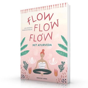 Bild von Fenger, Lisa: Flow flow flow mit Ayurveda