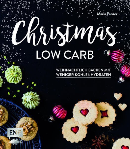 Bild von Panzer, Maria: Christmas Low Carb - Weihnachtlich backen mit weniger Kohlenhydraten