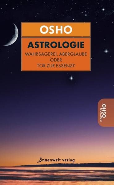 Bild von Osho: Osho über Astrologie