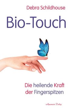 Bild von Schildhouse, Debra: Bio-Touch