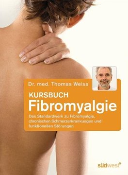 Bild von Weiss, Thomas: Kursbuch Fibromyalgie