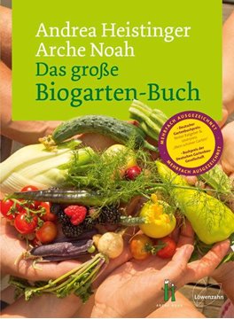 Bild von Heistinger, Andrea: Das große Biogarten-Buch
