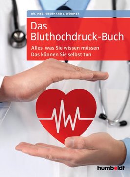 Bild von Wormer, Eberhard J.: Das Bluthochdruck-Buch