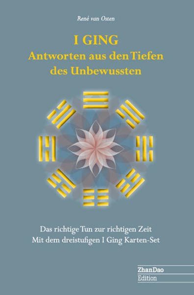 Bild von Osten, René van: I GING Antworten aus den Tiefen des Unbewussten - Buch mit Kartenset