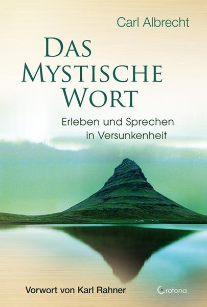 Bild von Albrecht, Carl: Das mystische Wort
